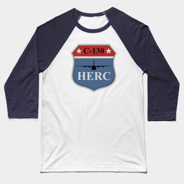 Herc - C-130 Hercules Baseball T-Shirt by TCP